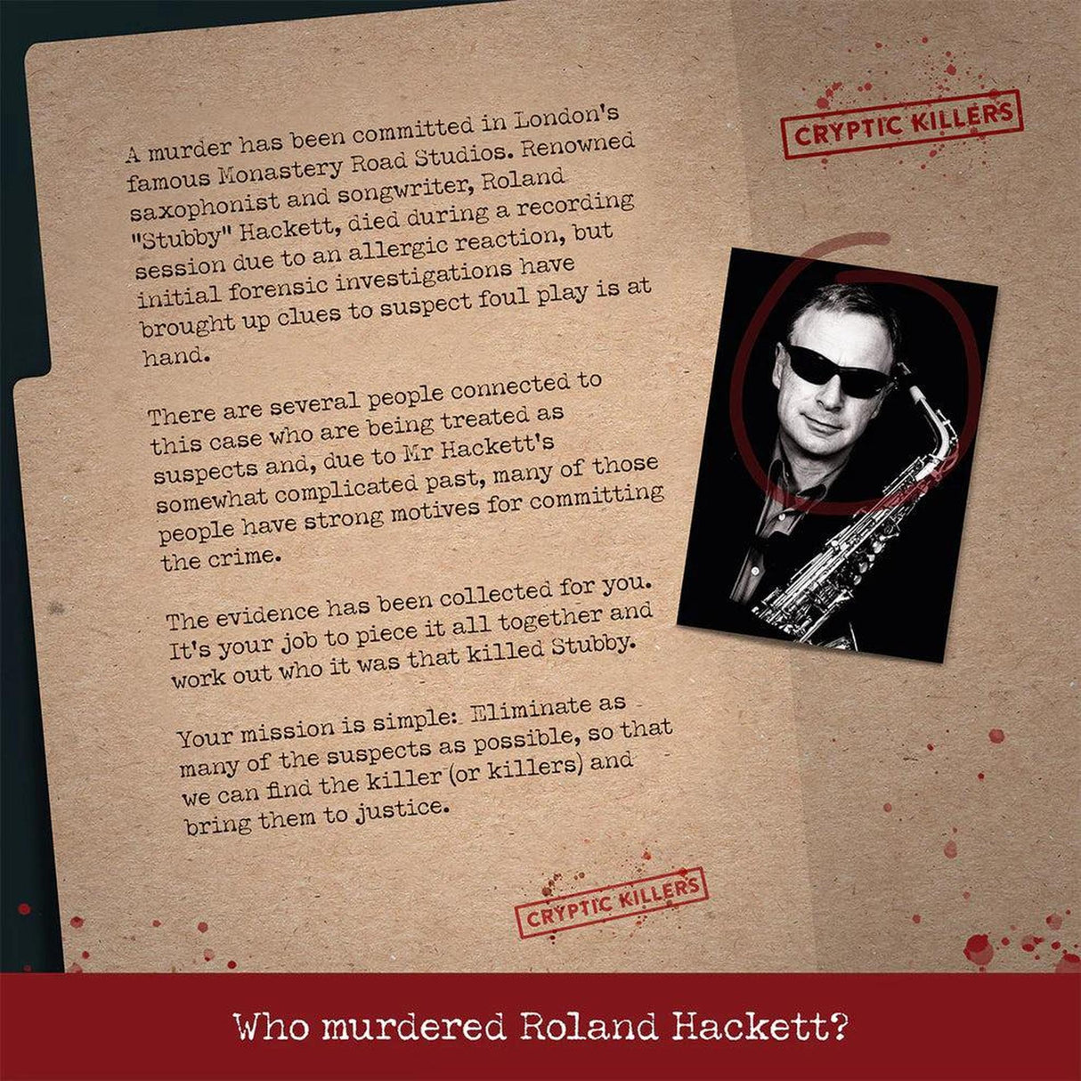 Cryptic Killers Murder of a Musician