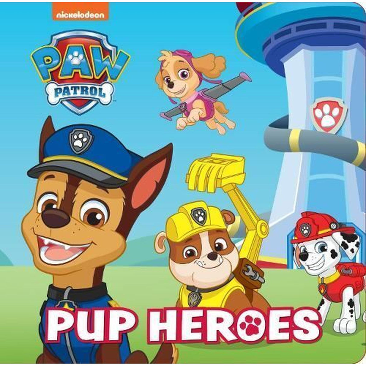 PAW Patrol Pup Heroes Board Book