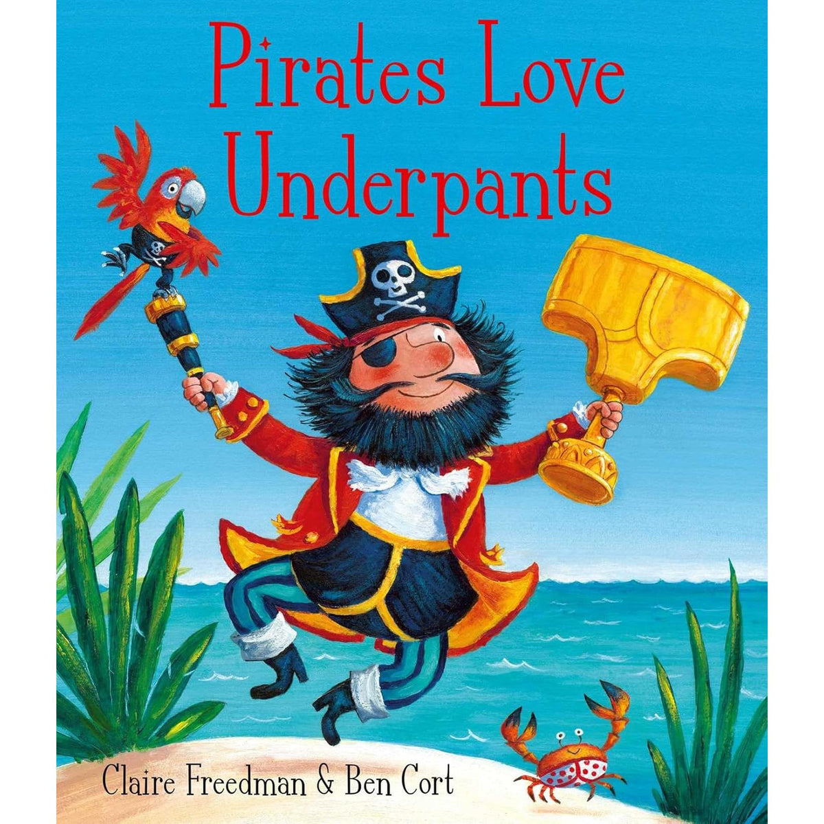 Pirates Love Underpants Storybook
