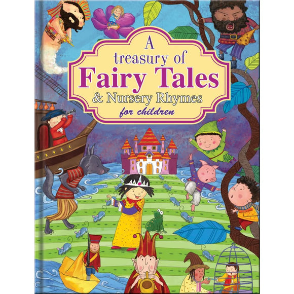 A Treasury of Fairy Tales & Nursery Rhymes for Children