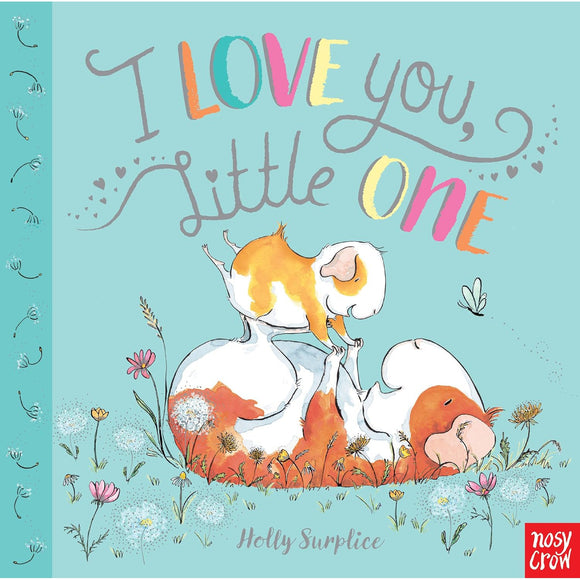 I Love You, Little One Board Book