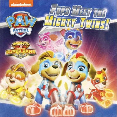 PAW Patrol - Pups Meet the Mighty Twins Story Book