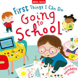 First Things I Can Do: Going to School Hardback Book