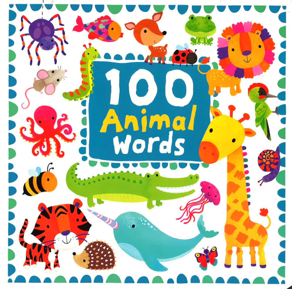 100 Animal Words Board Book