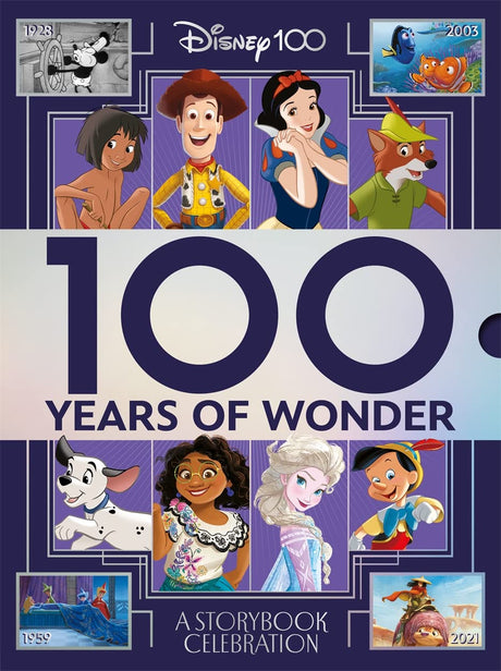 Disney 100 Years of Wonder: A Storybook Celebration