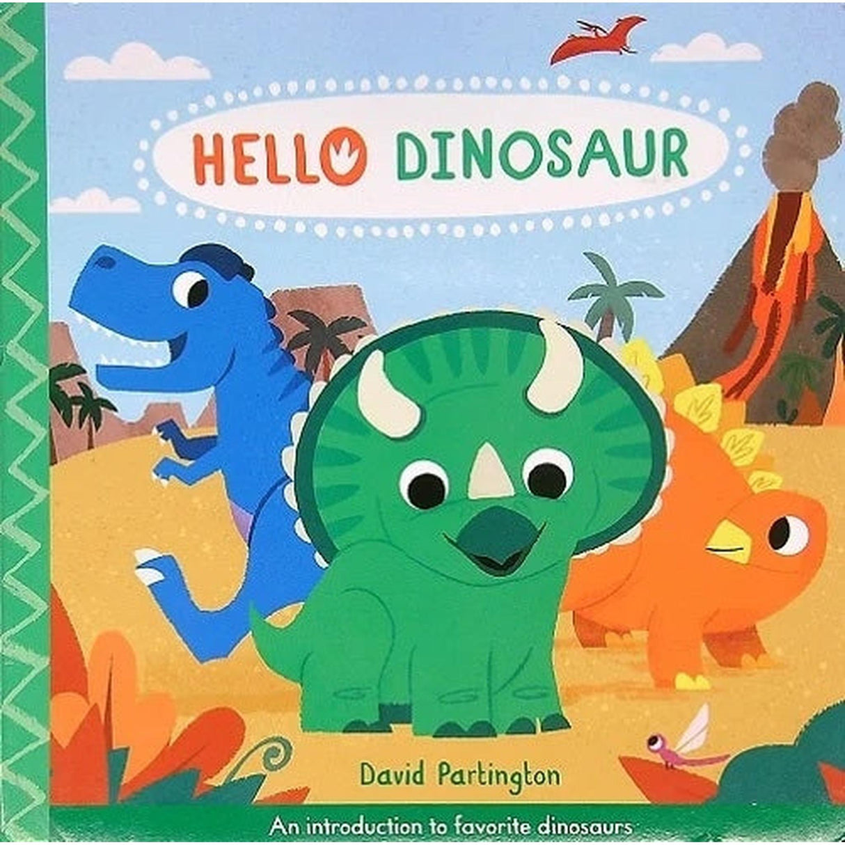 Hello Dinosaur Board Book