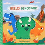 Hello Dinosaur Board Book