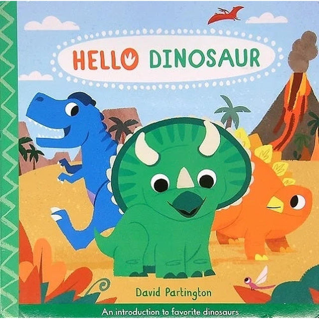 Hello Dinosaur Board Book