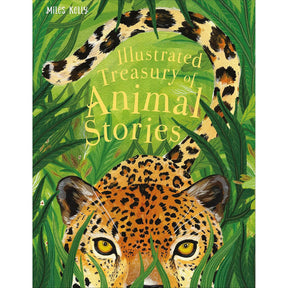 Miles Kelly Illustrated Treasury of Animal Stories