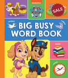 PAW Patrol Big Busy Word Book