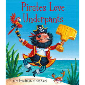 Pirates Love Underpants Storybook