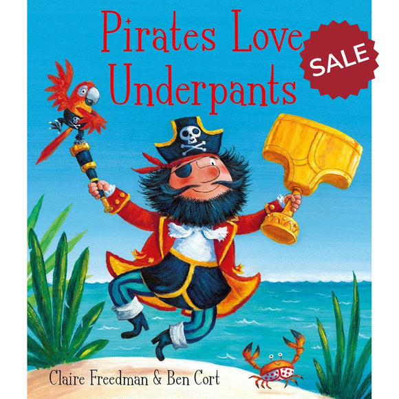 Pirates Love Underpants Storybook