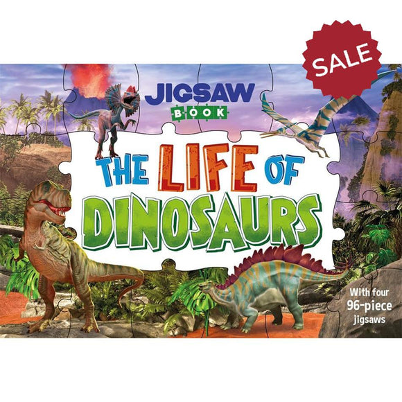 The Life of Dinosaurs Jigsaw Book
