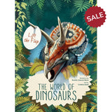 The World of Dinosaurs: Lift the Flap Book