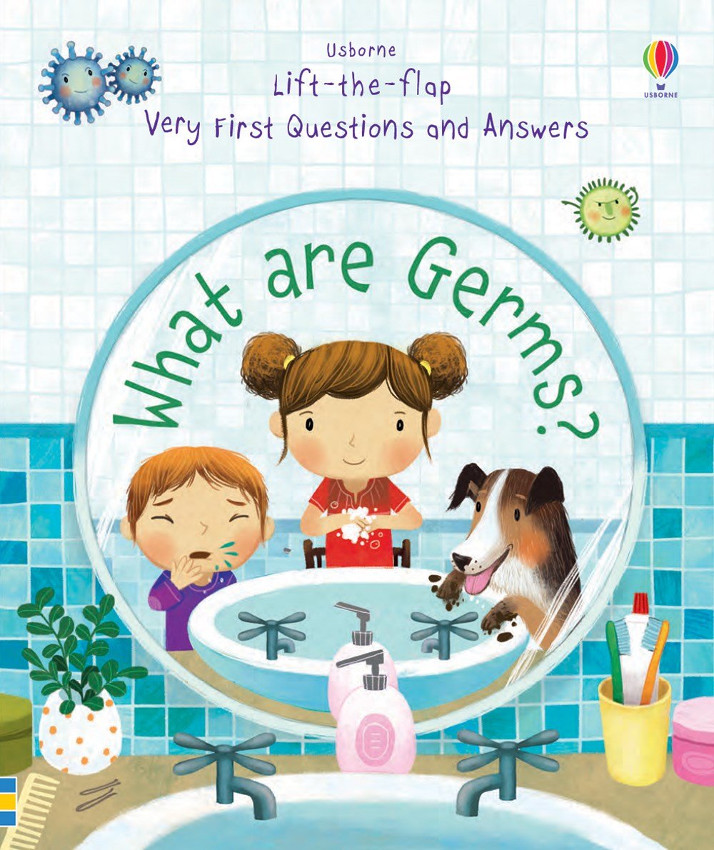 Usborne Very First Questions & Answers - What are Germs?