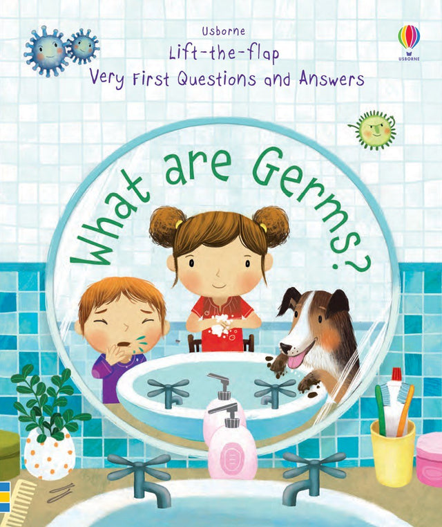 Usborne Very First Questions & Answers - What are Germs?