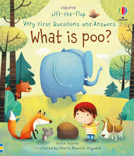 Usborne Very First Questions & Answers - What is Poo?